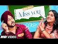 Miss You (Full Song) Deep Karan Ft. Pranjal Dahiya | G Skillz | Latest Punjabi Songs 2021