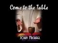 Come To The Table - lyrics 