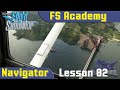 FS Academy Navigator Lesson 02 Stepping Stones C152 MSFS 2020