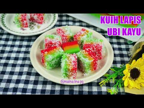 Kuih Lapis Ubi Kayu Paling Sedap | Cara Buat Kuih Talam Ubi Kayu Kukus | Kuih Tradisional | lina pg