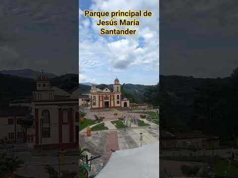 Parque principal de Jesús María Santander