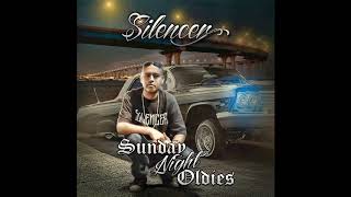 Silencer - Sunday Night Oldies (Official Song)