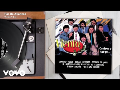 Viento Y Sol - Par De Alianzas (Audio)