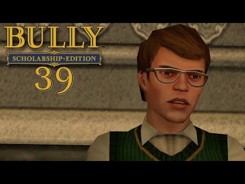 BULLY: SCHOLARSHIP EDITION ✏️ Mit den Strebern zur WELTHERRSCHAFT! | LETS PLAY | #39