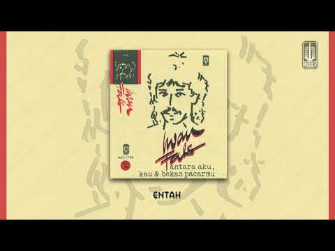 Iwan Fals - Entah (Official Audio)