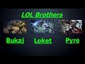 LOL Brothers|Twisted treeline|Ranked team|w ...