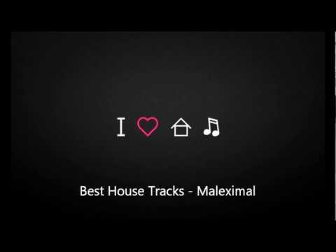 Maleximal - Best House Tracks Part 4/4