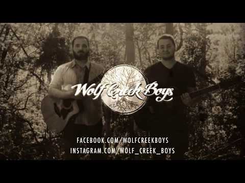 WOLF CREEK BOYS  - This Isn't 81