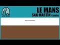LE MANS - San Martín [Audio]