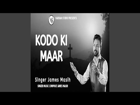 Kodo Ki Maar