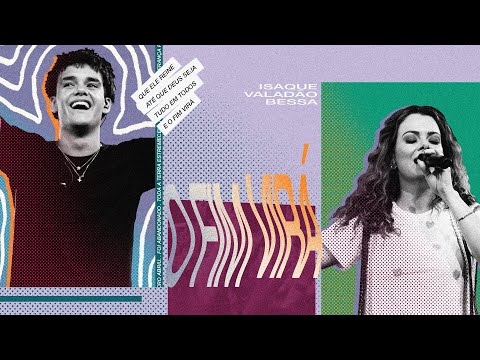 E O Fim Virá - Isaque Valadão Bessa