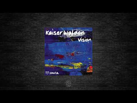 Premiere: Kaiser Waldon - Vision - Souta