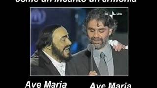 Bocelli e Pavarotti - Ave Maria