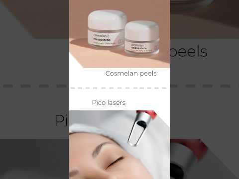 Cosmelan peel vs Pico Lasers