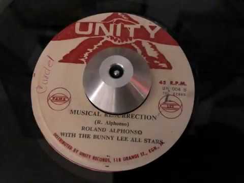roland alphonso with the bunny lee all stars - musical resurrection (unity)