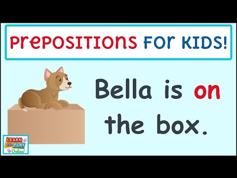 Prepositions for Kids