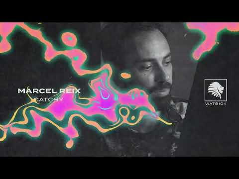 Marcel Reix - Catchy