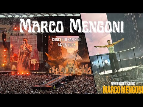 MARCO MENGONI STADI 2025 - Live San Siro | 14/07/2025 (Full HD)