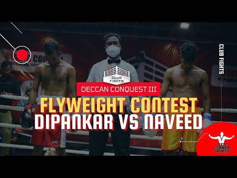Deccan Conquest III - Mohammed Naveed vs Dipankar Sharma - Full Fight