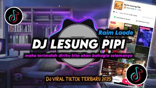 Download lagu DJ Lesung Pipi - Raim Laode Remix Viral TikTok Terbaru 2025 Full Bass mp3