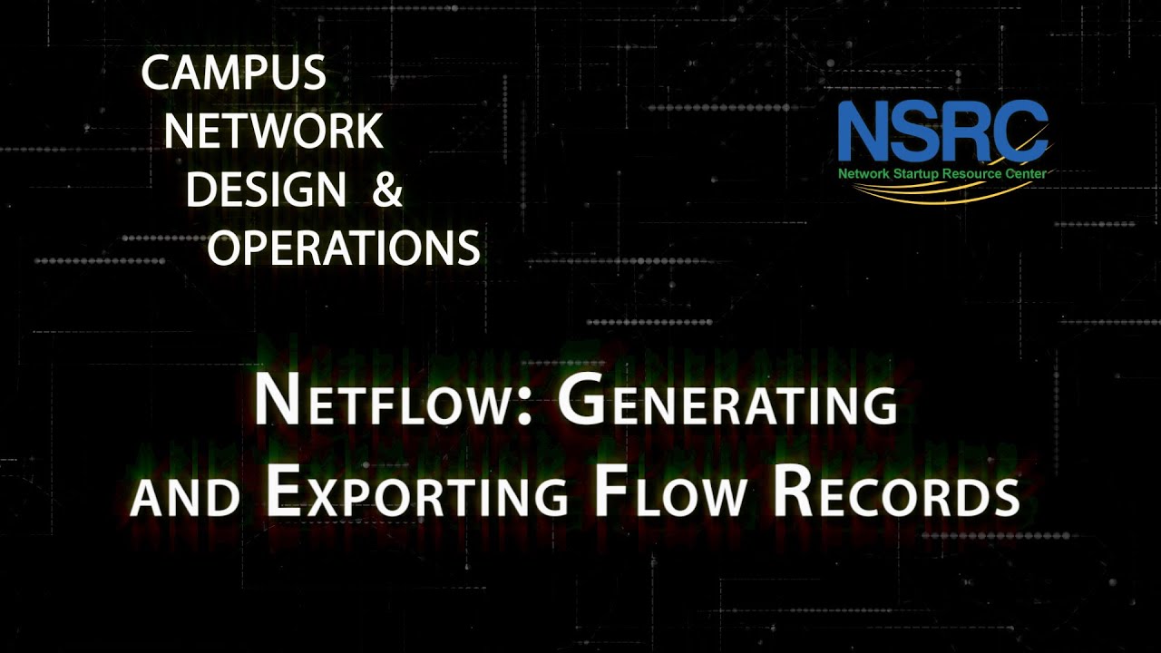 Netflow: Generating and Exporting Flow Records