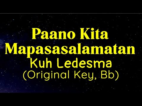 Paano Kita Mapasasalamatan - Kuh Ledesma