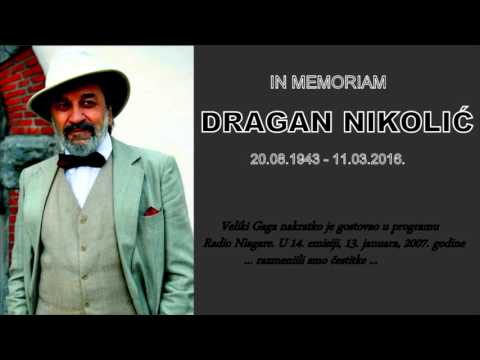 IN MEMORIAM ...  Dragan Nikolić