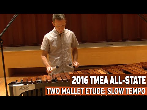 TMEA 2016 Percussion All-State Music: 2-Mallet Etude SLOW