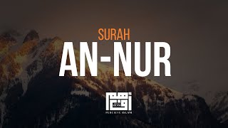 ❤️ Surah An-Nur (Full Surah)  Relax Your Heart
