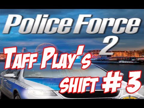 Taff Play's - Police Force 2 - Shift 3 High Profile Taxi!