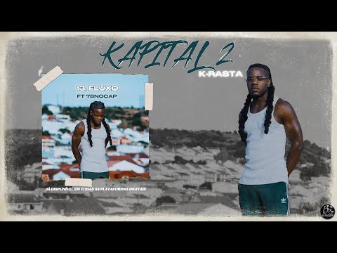 K-Rasta - FLUXO Ft 78Nocapp