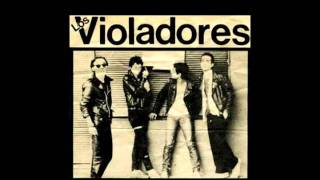 Los Violadores - Moral y buenas costumbres