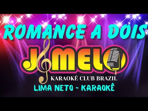Romance A Dois - Lima Neto