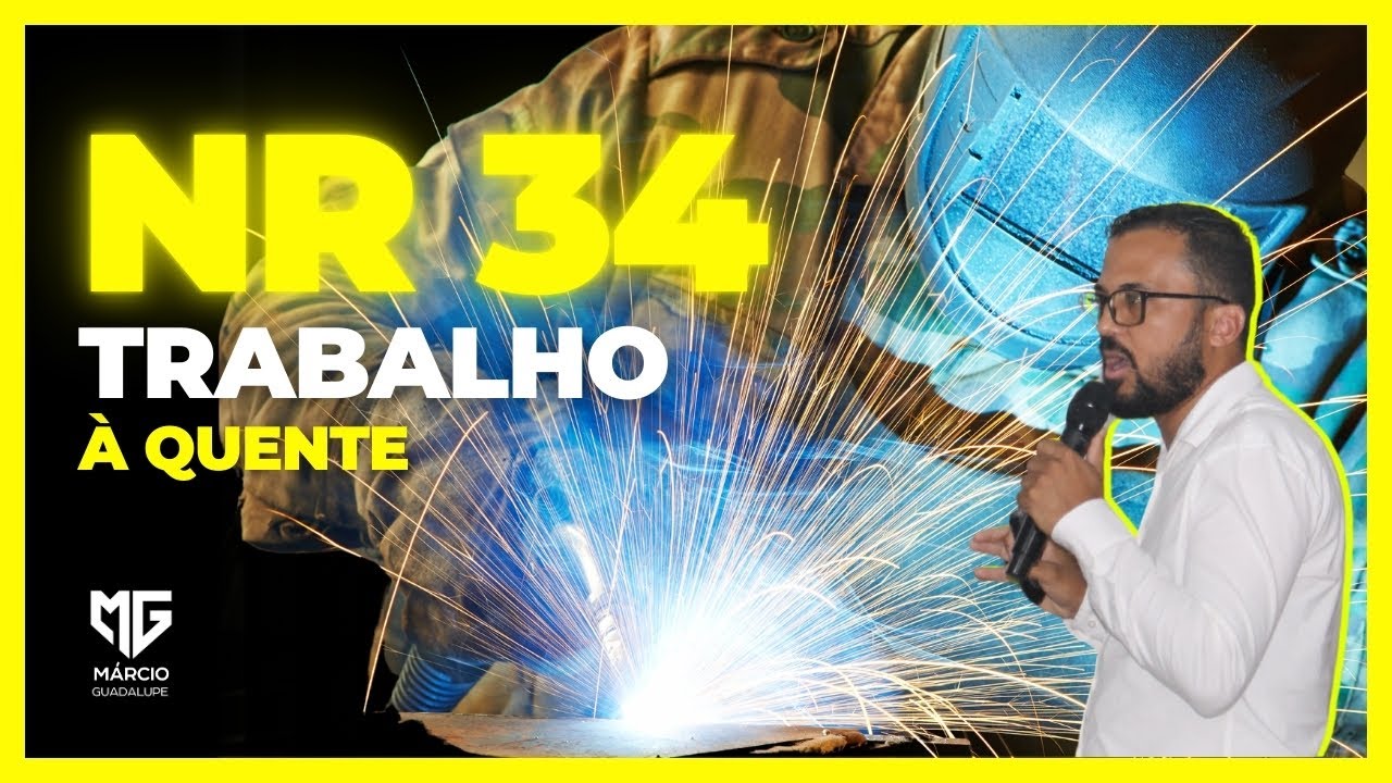 🔧 Treinamento NR34: Segurança em Trabalhos à Quente!