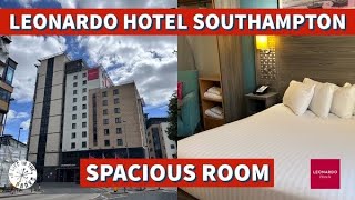 Leonardo Hotel Southampton Review / Pre-Cruise Stay / HUGE Room / With Breakfast and Dinner