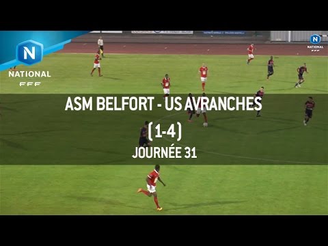 J31 : ASM Belfort - US Avranches MSM