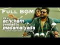 Achcham Yenbadhu Madamaiyada Full BGM STR A R Rahman