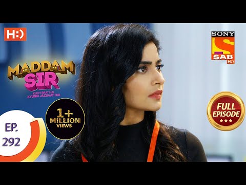 Maddam Sir - मैड्डम सर  - Ep 292 - Full Episode - 8th September  2021