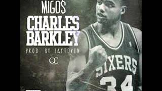 Migos - Charles Barkley