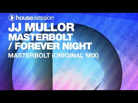 JJ Mullor - Masterbolt (Original Mix)