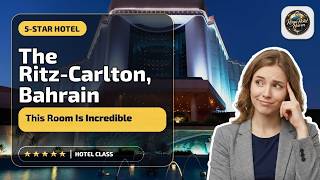 The Ritz-Carlton, Bahrain - This Room Is Incredible | Madinat `Isa, Bahrain🛏️