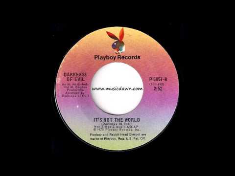 Darkness Of Evil - It's Not The World [Playboy Records] 1975 Deep Funk 45 Video