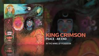 King Crimson - Peace - An End