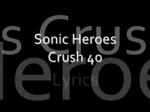 Crush 40 - Sonic Heroes Lyrics