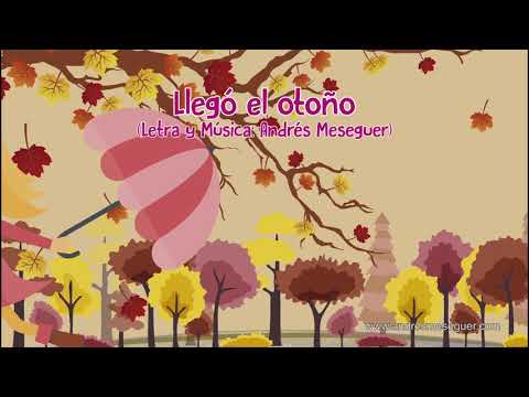 "Llegó el Otoño" - Canciones Infantiles | Andrés Meseguer