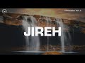 Jireh Elevation Worship Maverick City 2 Hour Piano Instrumental For Worship And Meditation