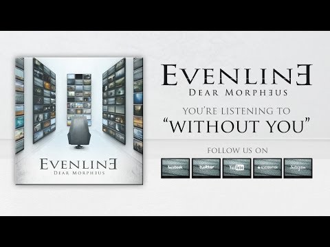 Evenline - Without You (AUDIO)