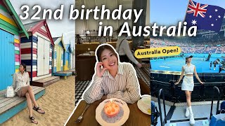 32nd birthday in Australia (Watched the Australian Open for the first time!)