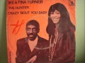 IKE & TINA TURNER - CRAZY 'BOUT YOU BABY