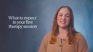 Your first therapy session: What to expect and how to prepare